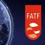 FATF چه تاثیری بر اقتصاد ایران دارد؟