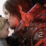 فروش فیزیکی Death Stranding 2 در انگلستان 66% کمتر از نسخه اول بوده است