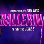 کارگردان فیلم Ballerina به داستان دنباله آن اشاره کرد