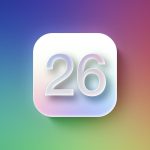 این آیفون‌ها از آپدیت iOS 26 پشتیبانی می‌کنند