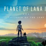 بازی Planet of Lana 2 با انتشار یک تریلر معرفی شد